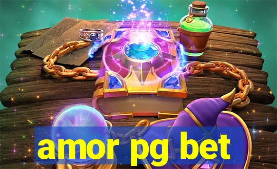 amor pg bet